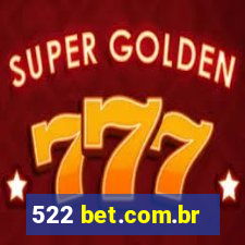 522 bet.com.br